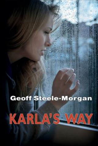 Knjiga Karla's Way MR Geoff Steele-Morgan