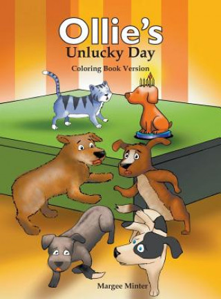 Книга Ollie's Unlucky Day (Coloring Book Version) Margee Minter