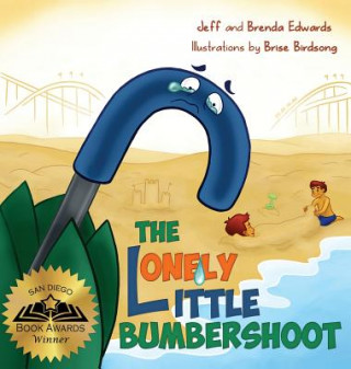 Книга The Lonely Little Bumbershoot Jeff Edwards