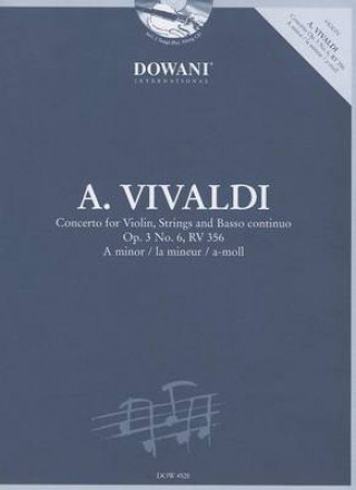 Carte Vivaldi - Concerto for Violin, Strings and Basso Continuo Op. 3 No. 6, RV 356 in a Minor 