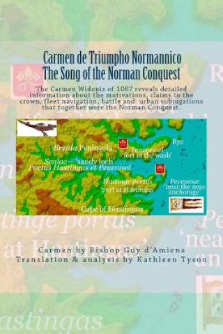 Könyv Carmen de Triumpho Normannico - The Song of the Norman Conquest: A new transcription and translation of the earliest account of the Norman Conquest Bishop Guy D'Amiens