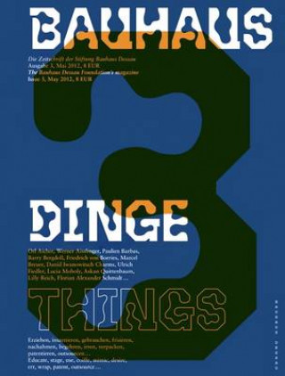 Kniha Bauhaus 3 Things: The Bauhaus Dessau Foundation's Magazine Christiane Lange