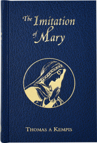 Книга Imitation of Mary Thomas A Kempis