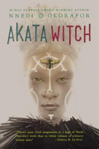 Knjiga Akata Witch Nnedi Okorafor