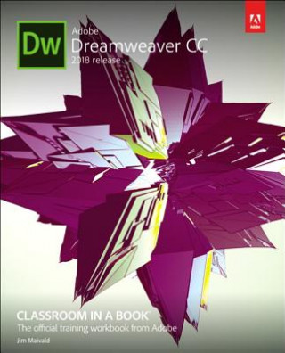 Książka Adobe Dreamweaver CC Classroom in a Book (2018 release) Jim Maivald