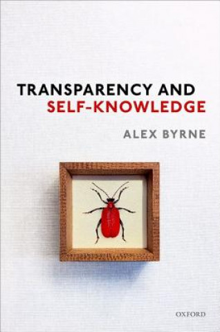 Könyv Transparency and Self-Knowledge Byrne
