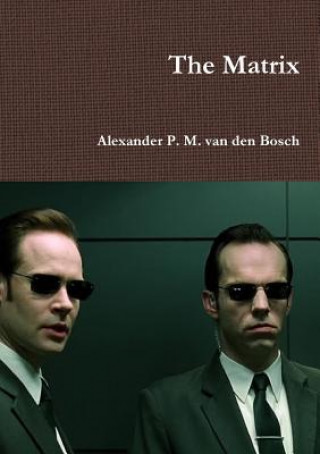 Knjiga Matrix ALEXA VAN DEN BOSCH