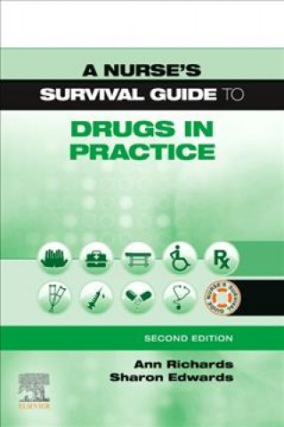 Livre Nurse's Survival Guide to Drugs in Practice Ann Richards