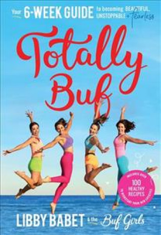 Knjiga Totally BUF Libby Babet