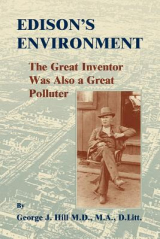 Knjiga Edison's Environment GEORGE J HILL