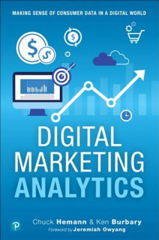 Knjiga Digital Marketing Analytics Chuck Hemann