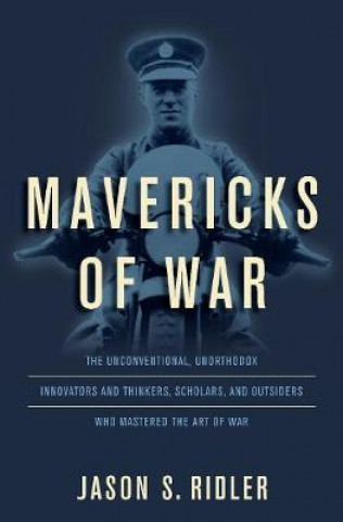 Carte Mavericks of War Jason Ridler