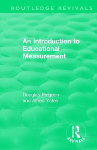 Carte Introduction to Educational Measurement Douglas Pidgeon