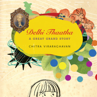 Buch Delhi Thaatha CHITRA VIRARAGHAVAN