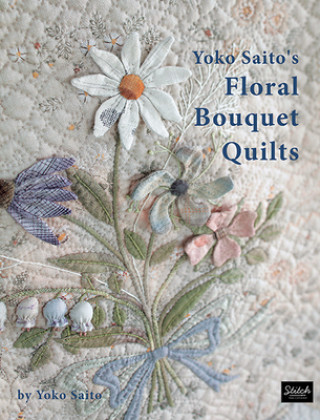 Carte Yoko Saito's Floral Bouquet Quilts YOKO SAITO
