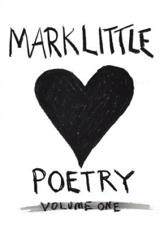 Kniha Poetry MARK LITTLE