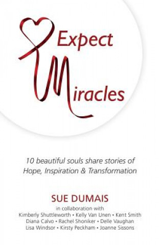 Knjiga Expect Miracles SUE DUMAIS