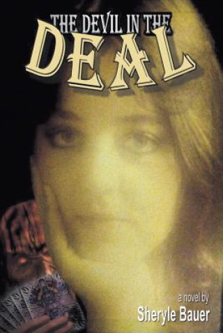 Livre Devil in the Deal SHERYLE BAUER