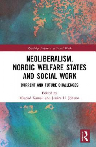 Libro Neoliberalism, Nordic Welfare States and Social Work 