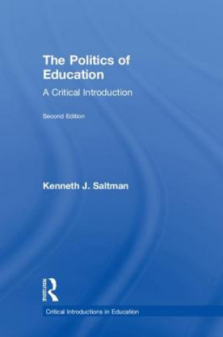 Carte Politics of Education Saltman