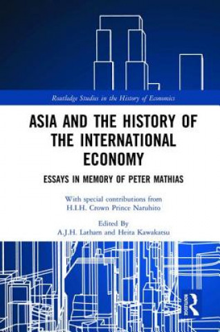 Kniha Asia and the History of the International Economy 