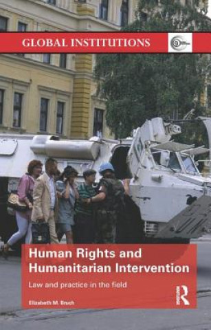 Livre Human Rights and Humanitarian Intervention Bruch