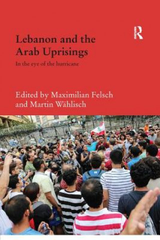 Kniha Lebanon and the Arab Uprisings 