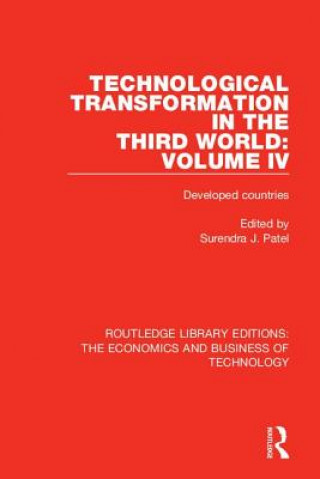 Kniha Technological Transformation in the Third World: Volume IV Surendra J. Patel