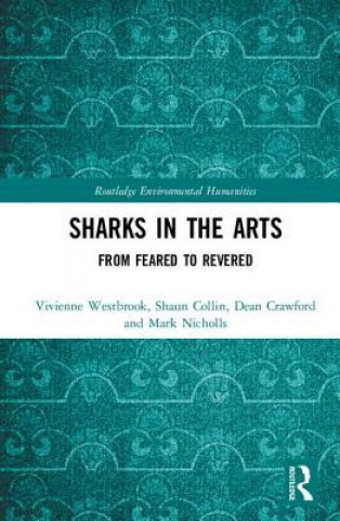 Kniha Sharks in the Arts Vivenne Ruth Westbrook