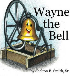 Carte Wayne the Bell Smith
