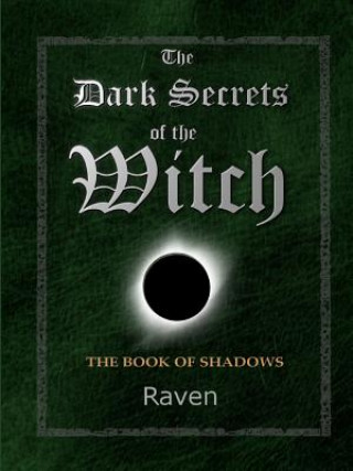 Kniha Dark Secrets of the Witch RAVEN