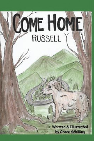 Kniha Come Home Russell GRACE SCHILLING