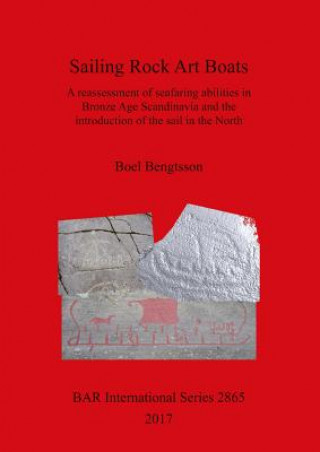 Libro Sailing Rock Art Boats Boel Bengtsson