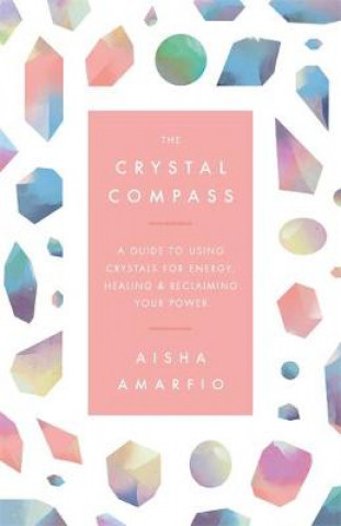 Kniha Crystal Compass Aisha Amarifo