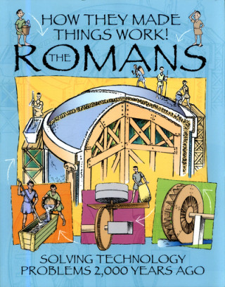 Kniha How They Made Things Work: Romans Richard Platt