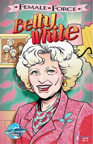 Kniha Betty White Patrick McCray