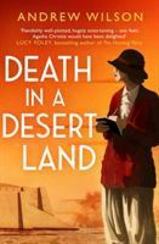 Könyv Death in a Desert Land Andrew Wilson