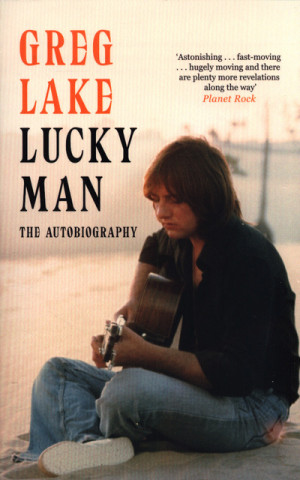 Книга Lucky Man Greg Lake