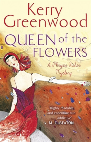 Carte Queen of the Flowers Kerry Greenwood