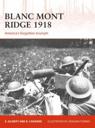 Könyv Blanc Mont Ridge 1918 Ed Gilbert