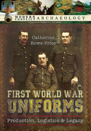 Книга First World War Uniforms Rowe-Price