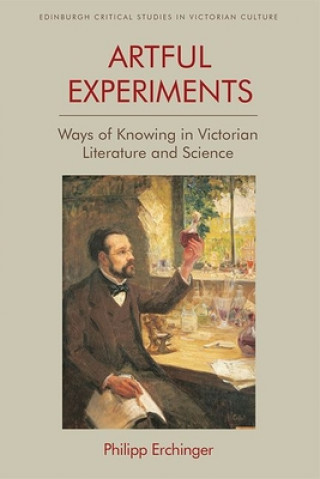 Knjiga Artful Experiments ERCHINGER  PHILIPP
