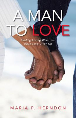 Knjiga Man to Love MARIA P. HERNDON