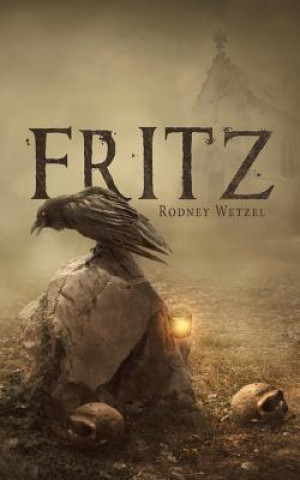 Book Fritz RODNEY WETZEL