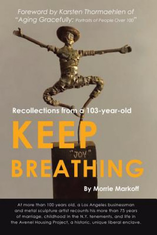 Knjiga Keep Breathing Morrie Markoff