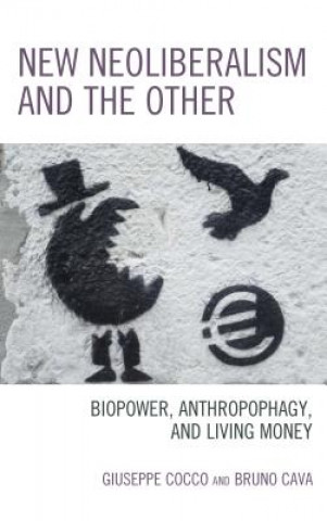 Boek New Neoliberalism and the Other Giuseppe Cocco