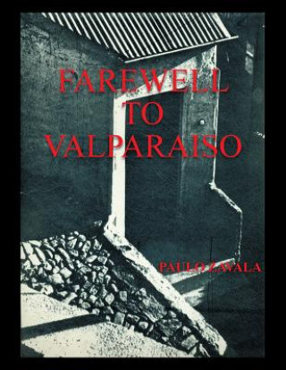 Kniha Farewell to Valparaiso PAULO ZAVALA