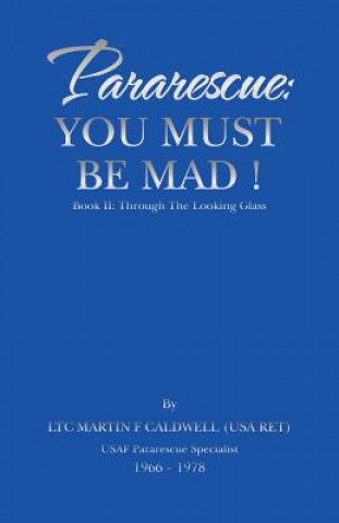 Buch Pararescue LTC MARTIN F CALDWEL