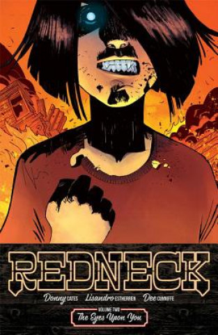Kniha Redneck Volume 2: The Eyes Upon You Donny Cates