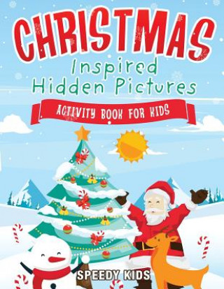 Książka Christmas-Inspired Hidden Pictures Activity Book for Kids SPEEDY KIDS